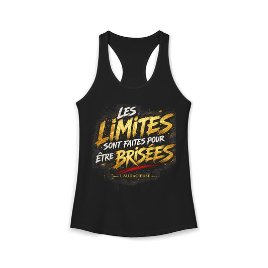 Camisole Femme M2S « Les Limites Sont Faites Pour Être Brisées » – Édition L'Audacieuse